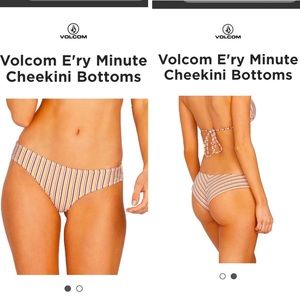 Volcom E’ry Minute Cheekini Bottoms BRAND NEW!